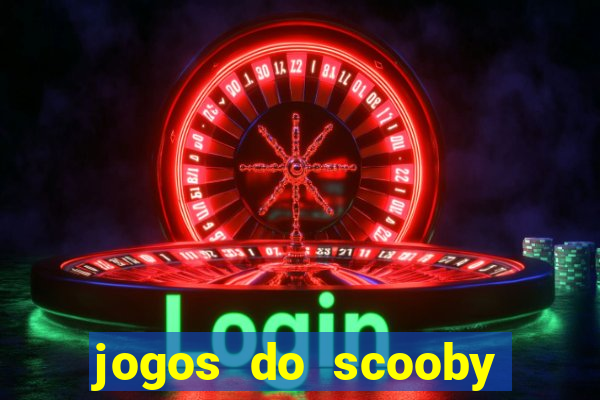 jogos do scooby doo adventure 1 2 3 4 5